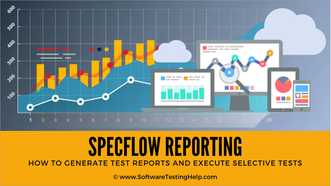Comprehensive Guide to SpecFlow Reporting - Guru Software